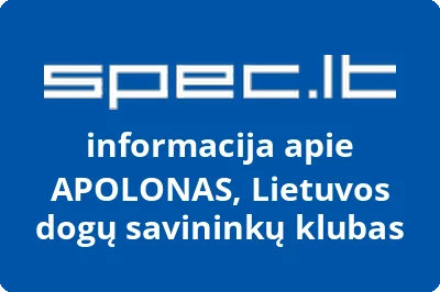 Lietuvos dogų savininkų klubas Apolonas