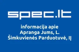 Apranga Jums, L. Šimkuvienės Parduotuvė, IĮ | spec.lt