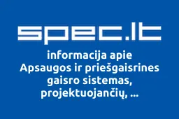 Apsaugos ir priešgaisrines gaisro sistemas, projektuojančių, montuojančių ir vykdančių eksploatacijąįmonių asociacija TURTO APSAUGA iliustracija