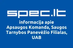 Apsaugos Komanda, Saugos Tarnybos Panevėžio Filialas, UAB | spec.lt