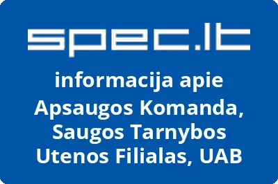 Apsaugos Komanda, Saugos Tarnybos Utenos Filialas, UAB