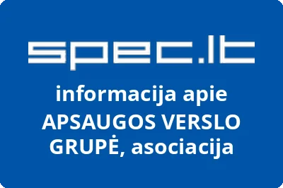 ASOCIACIJA APSAUGOS VERSLO GRUPĖ