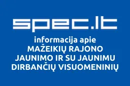 MAŽEIKIŲ RAJONO JAUNIMO IR SU JAUNIMU DIRBANČIŲ VISUOMENINIŲ ORGANIZACIJŲ ASOCIACIJA APSKRITAS STALAS | spec.lt