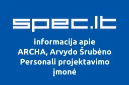 ARCHA, Arvydo Šrubėno Personali projektavimo įmonė