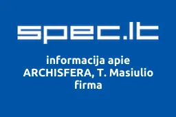 ARCHISFERA, T. Masiulio firma | spec.lt