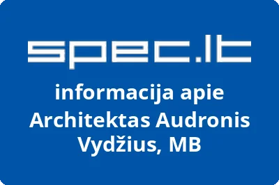 Architektas Audronis Vydžius, MB