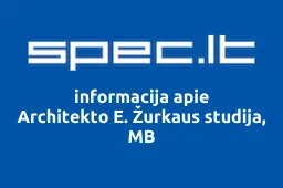 Architekto E. Žurkaus studija, MB | spec.lt