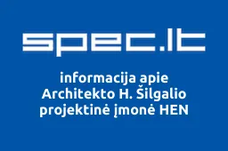 Architekto H. Šilgalio projektinė įmonė HEN | spec.lt