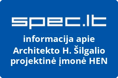 Architekto H. Šilgalio projektinė įmonė HEN