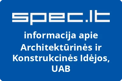 Architektūrinės ir Konstrukcinės Idėjos, UAB