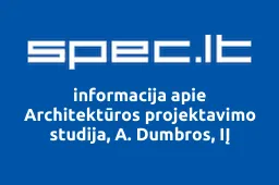 Architektūros projektavimo studija, A. Dumbros, IĮ | spec.lt