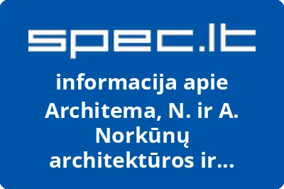 Architema, N. ir A. Norkūnų architektūros ir interjero studija
