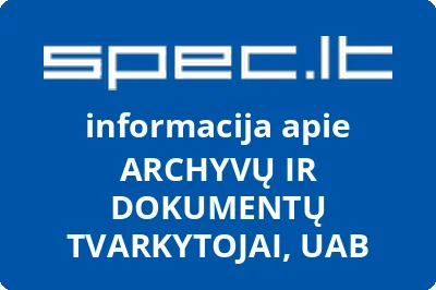 Archyvų ir dokumentų tvarkytojai, UAB