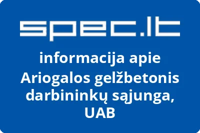 Ariogalos gelžbetonis darbininkų sąjunga, UAB