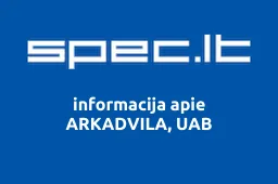 ARKADVILA, UAB | spec.lt