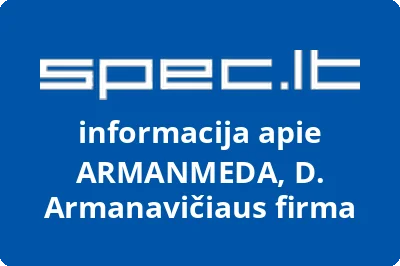 ARMANMEDA, D. Armanavičiaus firma