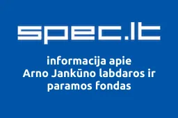 Arno Jankūno labdaros ir paramos fondas | spec.lt