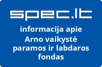 Arno vaikystė paramos ir labdaros fondas | spec.lt