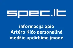 Artūro Kičo personalinė medžio apdirbimo įmonė