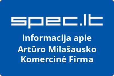 Artūro Milašausko komercinė firma