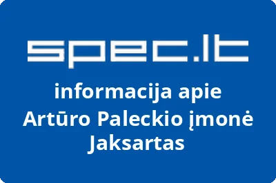 Artūro Paleckio įmonė Jaksartas