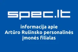 Artūro Rušinsko personalinės įmonės filialas | spec.lt