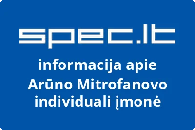 Arūno Mitrofanovo individuali įmonė