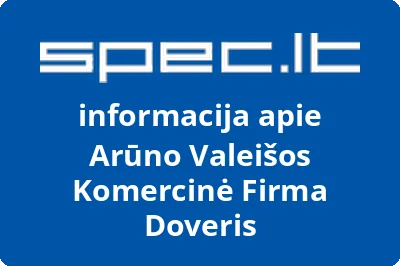 Arūno Valeišos komercinė firma Doveris