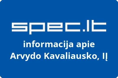Arvydo Kavaliausko, IĮ