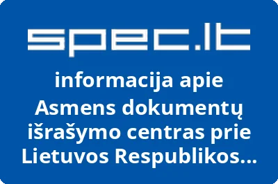 Asmens dokumentų išrašymo centras prie Lietuvos Respublikos vidaus reikalų ministerijos