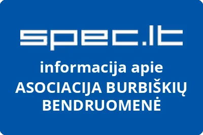 ASOCIACIJA BURBIŠKIŲ BENDRUOMENĖ