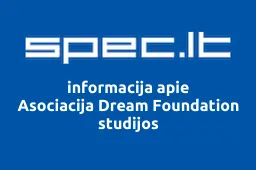 Asociacija Dream Foundation studijos | spec.lt