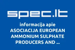 ASOCIACIJA EUROPEAN AMMONIUM SULPHATE PRODUCERS AND PROCESSORS ASSOCIATION