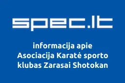 Asociacija Karatė sporto klubas Zarasai Shotokan | spec.lt