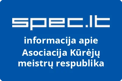 Asociacija Kūrėjų meistrų respublika | spec.lt