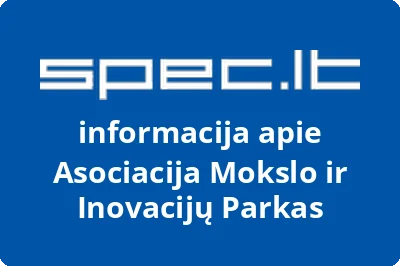 Asociacija Mokslo ir Inovacijų Parkas | spec.lt