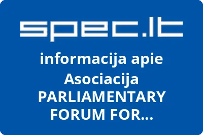 Asociacija PARLIAMENTARY FORUM FOR DEMOCRACY