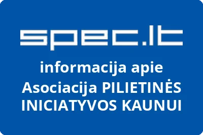 Asociacija PILIETINĖS INICIATYVOS KAUNUI