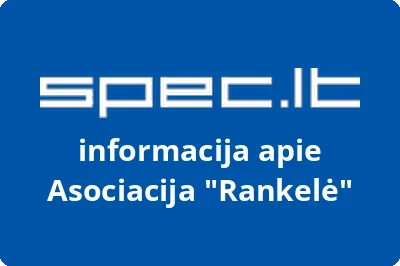 Asociacija Rankelė | spec.lt
