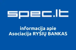 Asociacija RYŠIŲ BANKAS | spec.lt