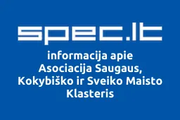 Asociacija Saugaus, Kokybiško ir Sveiko Maisto Klasteris | spec.lt