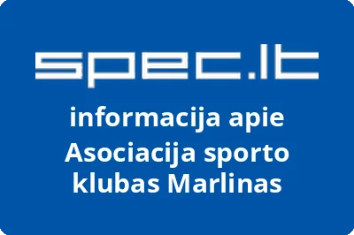 Asociacija sporto klubas Marlinas | spec.lt