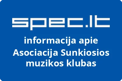 Asociacija Sunkiosios muzikos klubas | spec.lt
