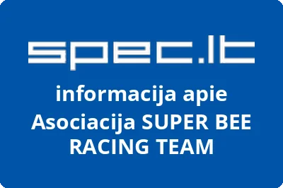 Asociacija SUPER BEE RACING TEAM | spec.lt