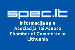 Asociacija Taiwanese Chamber of Commerce in Lithuania | spec.lt