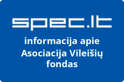 Asociacija Vileišių fondas