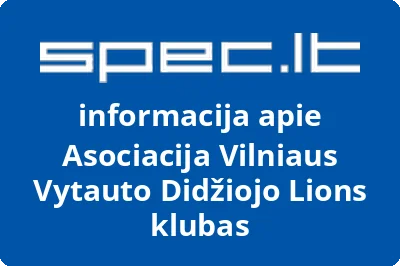Asociacija Vilniaus Vytauto Didžiojo Lions klubas