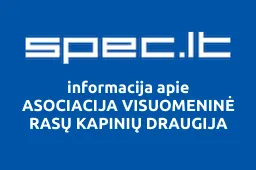 ASOCIACIJA VISUOMENINĖ RASŲ KAPINIŲ DRAUGIJA | spec.lt