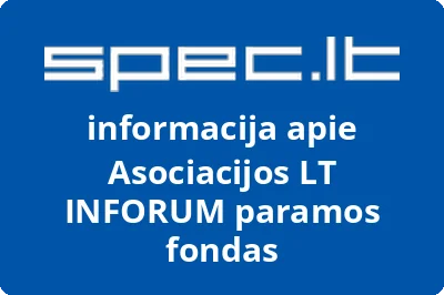 Asociacijos LT INFORUM paramos fondas