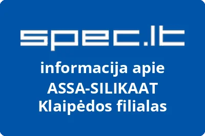 ASSA-SILIKAAT Klaipėdos filialas